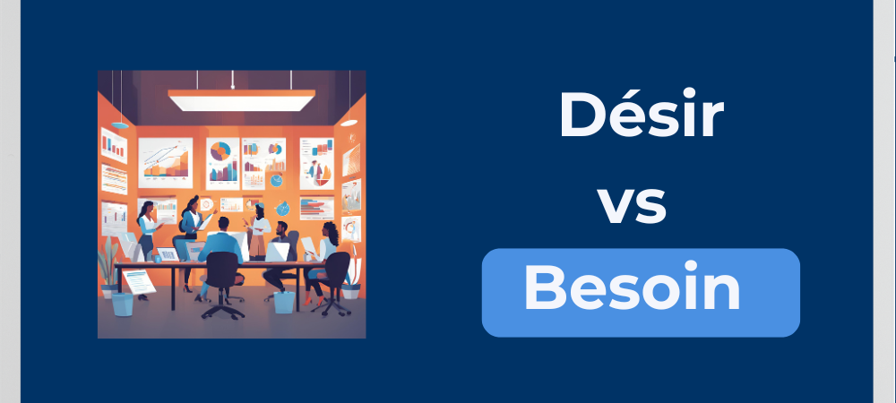 Read more about the article Faire la différence entre le désir et le besoin